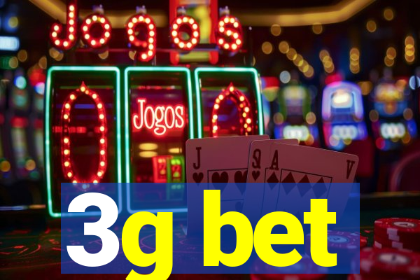 3g bet